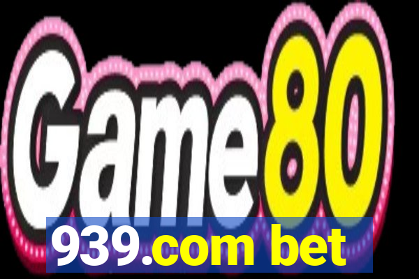 939.com bet